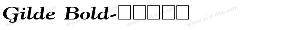 Gilde Bold字体转换